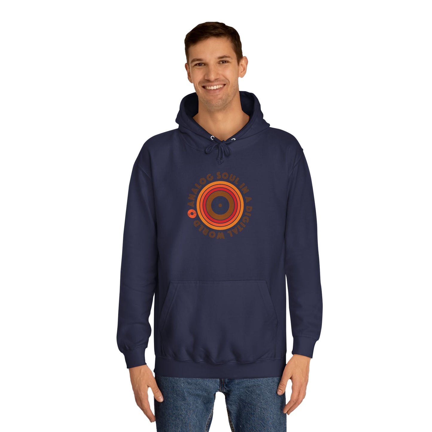 "Analog Soul in a Digital Word" Unisex College Hoodie