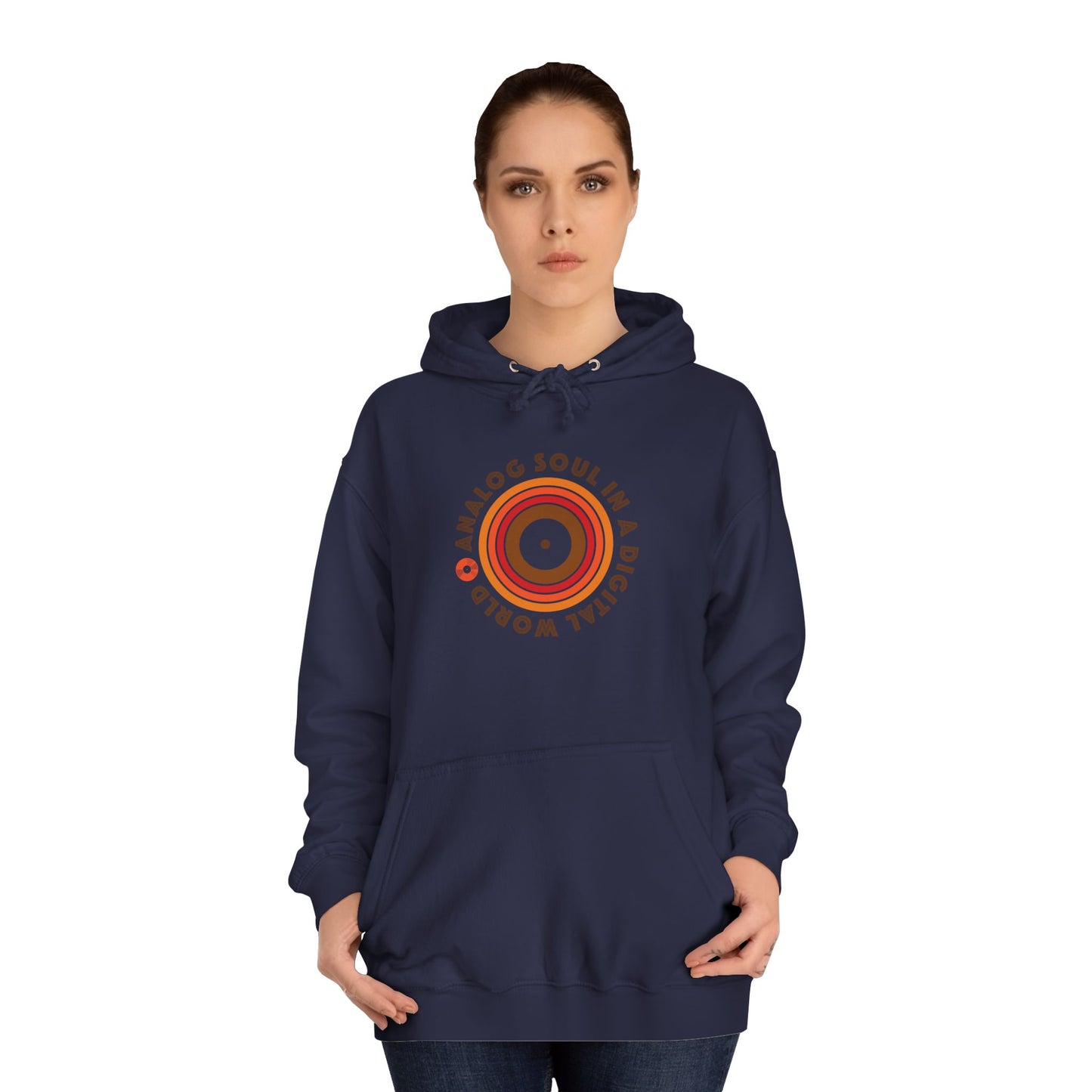 "Analog Soul in a Digital Word" Unisex College Hoodie