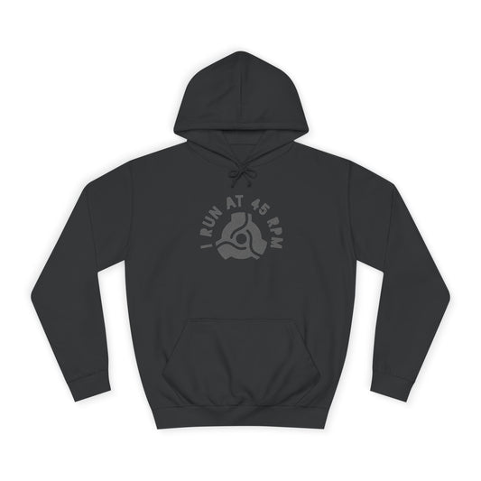 I Run At 45 RPM Unisex Music Hoodie